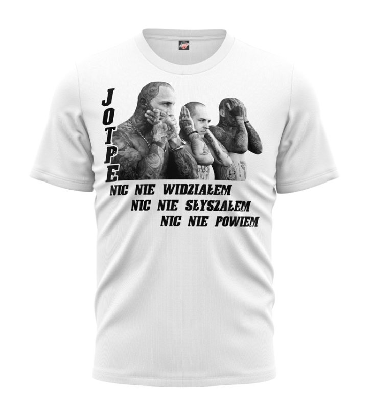 T-shirt Nic Nie widziałem Nic Nie Słyszałem biały